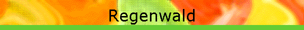 Regenwald