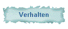 Verhalten